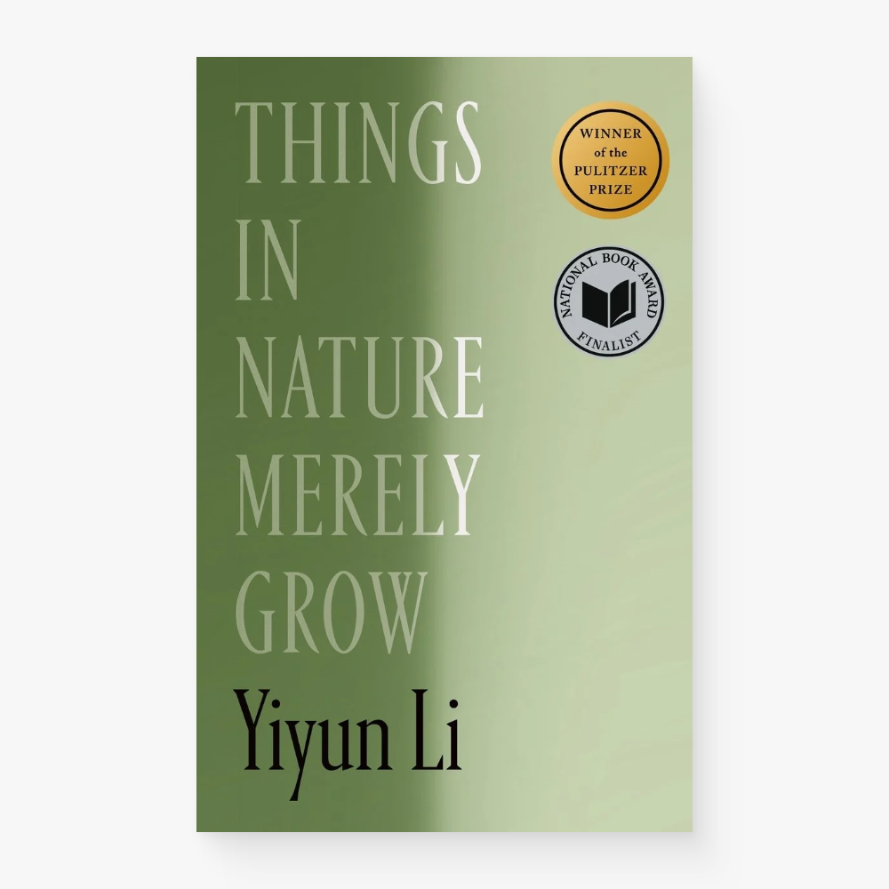 Things in Nature Merely Grow